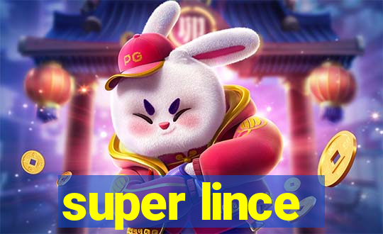 super lince